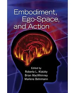 Embodiment, Ego-Space and Action