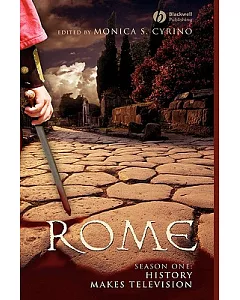 Rome Season One: History Makes Television