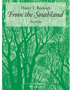 From the Southland: Piano Sketches
