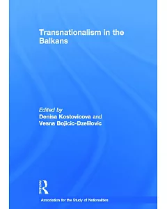 Transnationalism in the Balkans