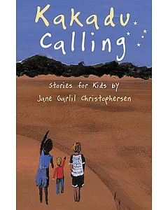 Kakadu Calling: Stories for Kids