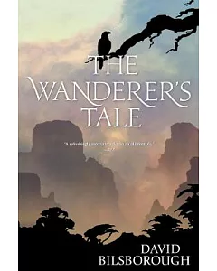 The Wanderer’s Tale