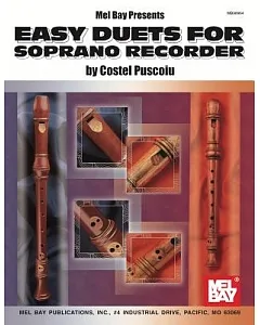Mel Bay Presents Easy Duets for Soprano Recorder