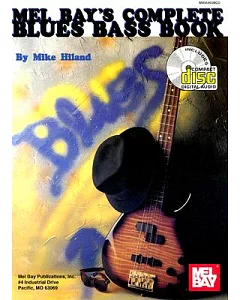 Mels Bay’s Complete Blues Bass Book
