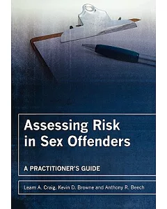 Assessing Risk in Sex Offenders