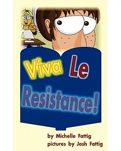 Viva Le Resistance!