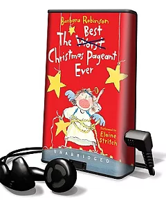The Best Christmas Pageant Ever: Library Edition