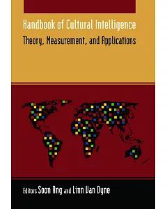 Handbook of Cultural Intelligence: Theory Measurment and Application