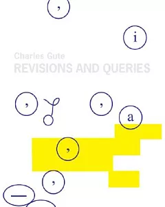 Revisions and Queries: Works on Paper