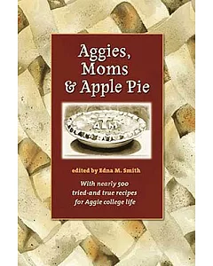 Aggies, Moms, And Apple Pie