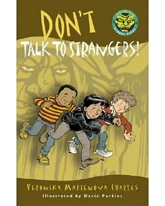 Don’t Talk to Strangers!