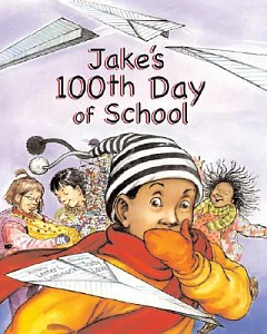 Jake’s 100th Day of School
