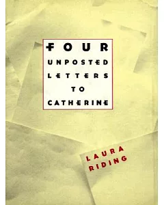 Four Unposted Letters to Catherine