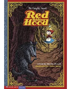 Red Riding Hood: The Graphic Novel