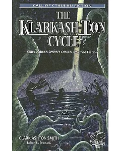 The Klarkash-Ton Cycle