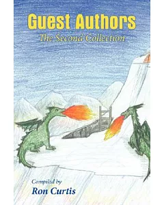 Guest Authors: The Second Collection