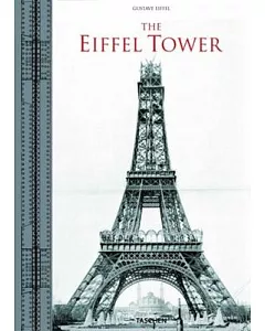 The eiffel Tower: The Three-hundred Metre Tower