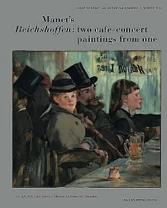 Division and Revision: Manet’s Reichshoffen Revealed