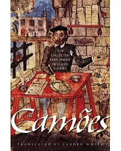 The Collected Lyric Poems of luis de Camoes