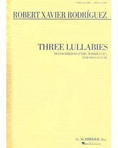 Three Lullabies: For Solo Guitar