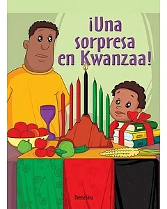 Una sorpresa en Kwanzaa!/ The Kwanzaa Surprise