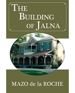 The Building of Jalna
