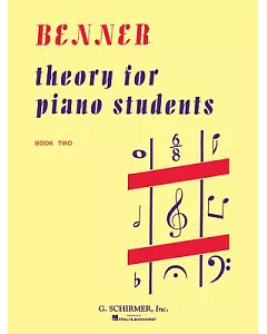 Theory for Piano Students: Book 2