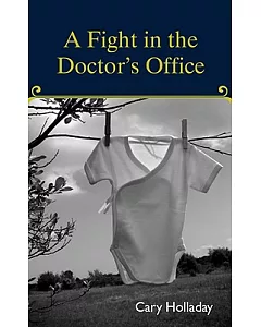 A Fight in the Doctor’s Office