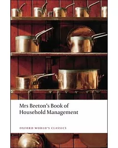 Mrs beeton’s Book of Household Management: Abridged Edition