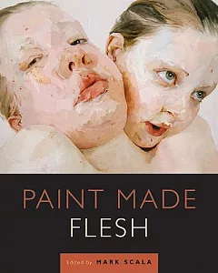 Paint Made Flesh