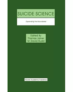Suicide Science: Expanding the Boundaries