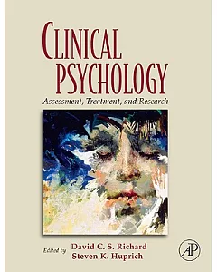 Clinical Psychology: Assessment, Treatment, and Research