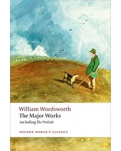 William wordsworth: The Major Works