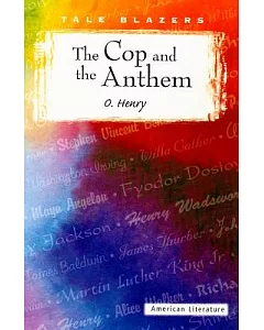 The Cop and the Anthem