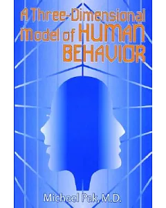 A Three-Dimensional Model of Human Behavior