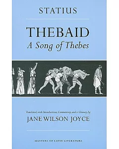 Thebaid: A Song of Thebes