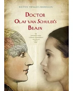 Dr. Olaf Van Schuler’s Brain