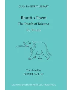 bhattis Poem: The Death of Ravana