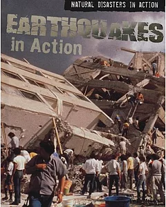 Earthquakes in Action