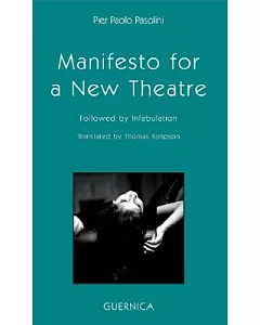 Manifesto for a New Theatre
