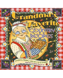 Grandma’s Favorite Country Recipes