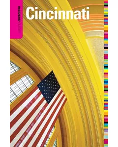 Insiders’ Guide to Cincinnati