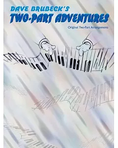Dave brubeck’s Two-Part Adventures