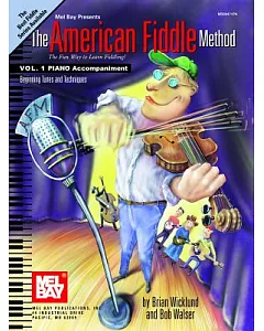 The American Fiddle Method Piano Accompaniment