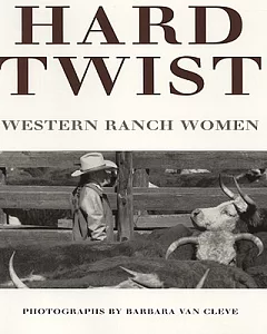 Hard Twist: Western Ranch Women