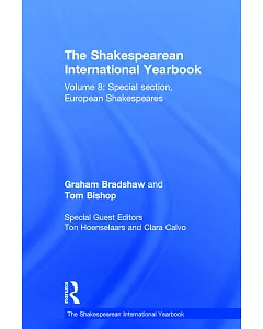 Shakespearean International Yearbook: Special Section, European Shakespeares