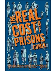 The Real Cost Of Prisons Comix