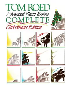 Advanced Piano Solos Complete: Christmas Edition