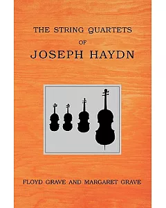 The String Quartets of Joseph Haydn