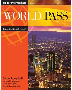 World Pass Upper Intermediate: Expanding English Fluency